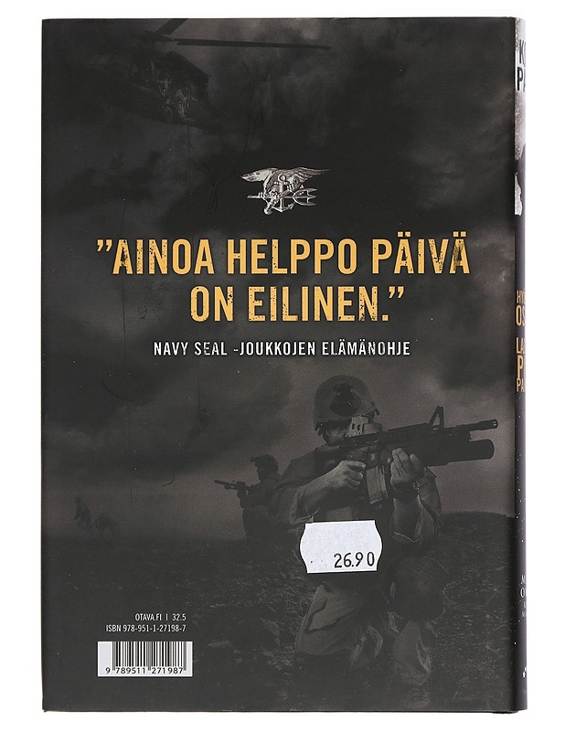 Kova päivä : hyökkäys Osama Bin Ladenin piilopaikkaan - Owen, Mark - Tietokirjat ja oppaat - 10105424462 - 1