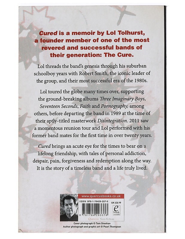 Cured : the tale of two imaginary boys - Lol Tolhurst - Musiikki- ja elokuvakirjat - 10105424474 - 1