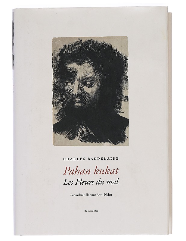 Pahan kukat : Les Fleurs du mal - Baudelaire, Charles - Runot ja näytelmät - 10105424482 - 0