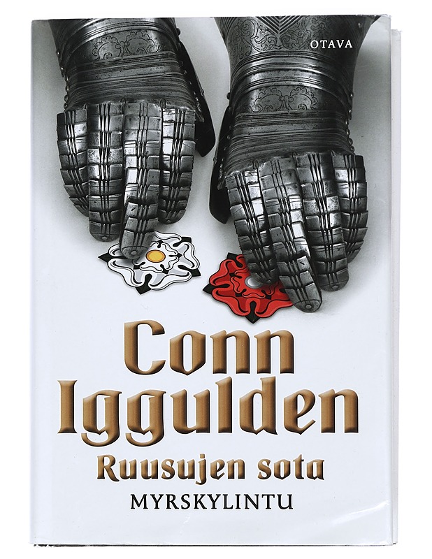 Ruusujen sota: Myrskylintu - Iggulden, Conn - Romaanit ja novellit - 10105424541 - 0