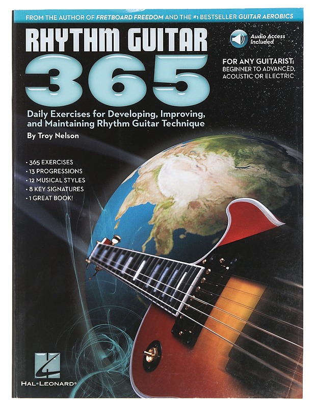 Rhythm guitar 365 : daily exercises for developing, improving, and maintaining rhythm guitar technique - Nelson, Troy - Tietokirjat ja oppaat - 10105424613 - 0