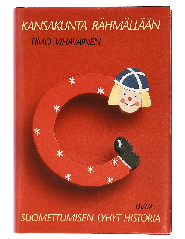 Kansakunta rähmällään : suomettumisen lyhyt historia - Timo Vihavainen - Historiakirjat - 10105424614 - 0