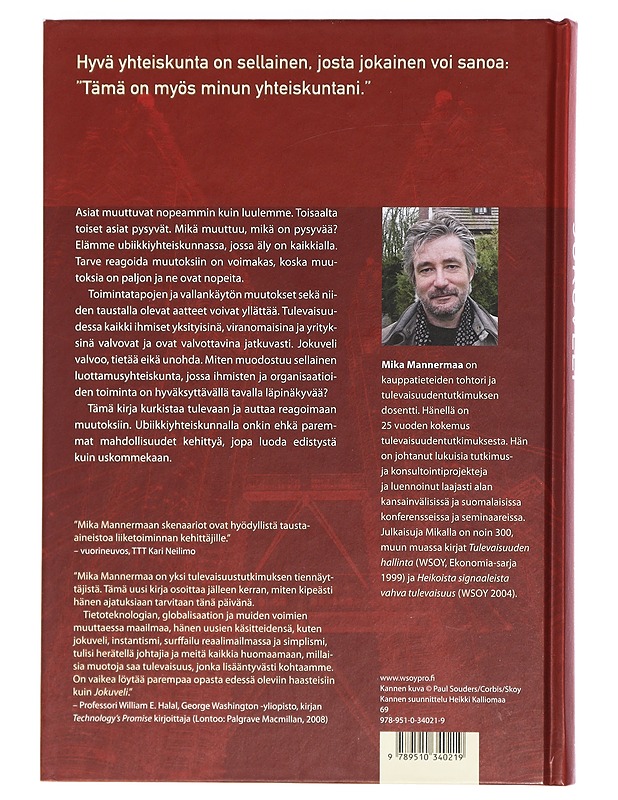 Jokuveli : elämä ja vaikuttaminen ubiikkiyhteiskunnassa - Mika Mannermaa - Tietokirjat ja oppaat - 10105424641 - 1