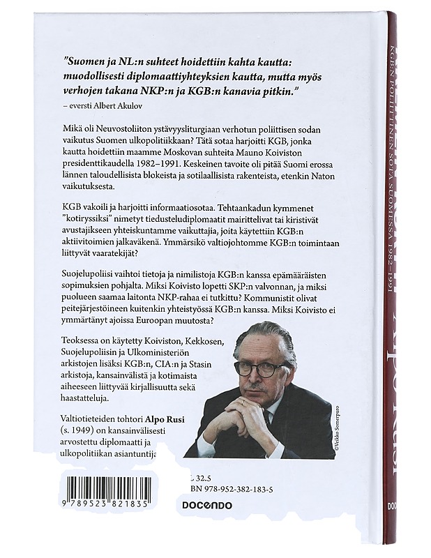 Kremlin kortti : KGB:n poliittinen sota Suomessa 1982-1991 - Alpo Rusi - Historiakirjat - 10105424648 - 1