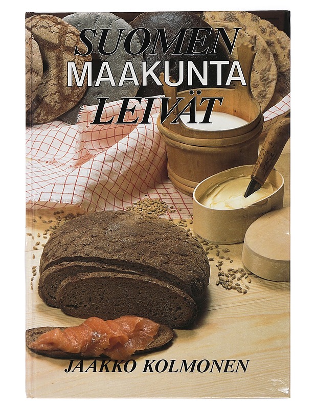 Suomen maakuntaleivät - Jaakko Kolmonen - Tietokirjat ja oppaat - 10105424674 - 0