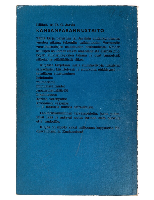 Kansanparannustaito : tie terveyteen hunajan ja omenaviinietikan avulla - Jarvis, D. C. - Tietokirjat ja oppaat - 10105424728 - 1