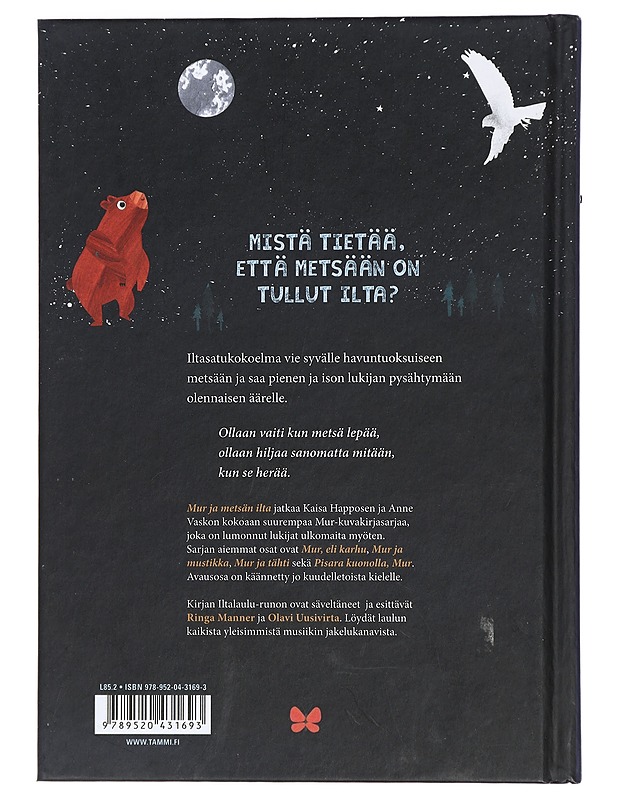 Mur ja metsän ilta : iltasatuja isoille ja pienille - Kaisa Happonen, Anne Vasko - Lastenkirjat - 10105424759 - 1