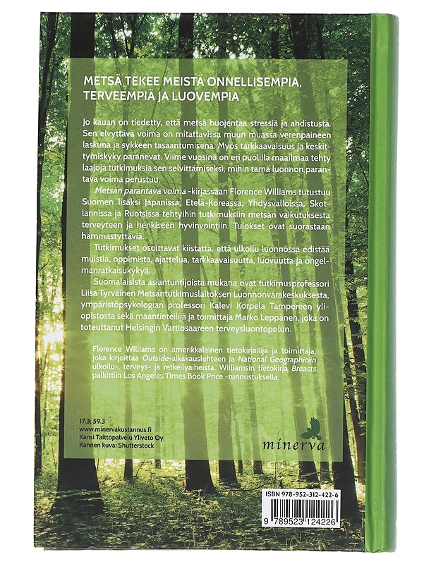 Metsän parantava voima - Williams, Florence - Tietokirjat ja oppaat - 10105424821 - 1