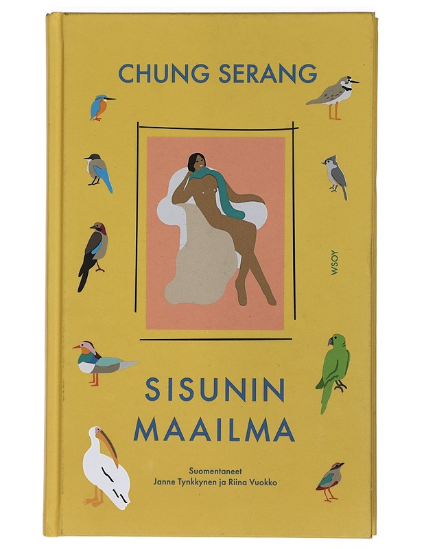 Sisunin maailma - Chung, Serang - Romaanit ja novellit - 10105424826 - 0