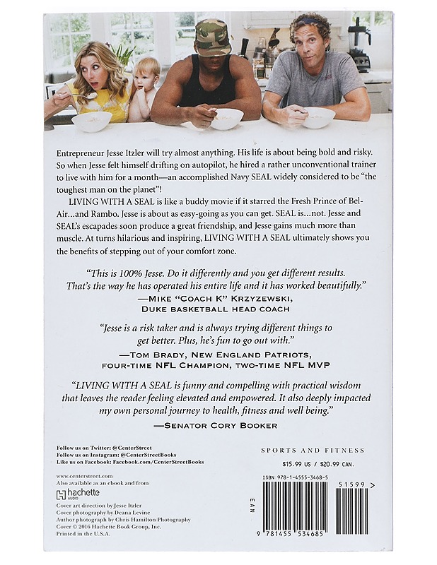 Living with a SEAL : 31 days training with the toughest man on the planet - Jesse Itzler - Tietokirjat ja oppaat - 10105424838 - 1