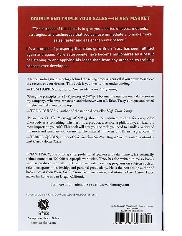The psychology of selling : how to sell more, easier, and faster than you ever thought possible - Brian Tracy - Tietokirjat ja oppaat - 10105424842 - 1