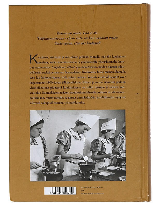 Lahjakkaat, sitkeät, kyvykkäät : suomalaisten naisten koulutuksen ja Konkordia-liiton historia - Laura Puro, Hanna Lundell-Reinilä - Historiakirjat - 10105424856 - 1