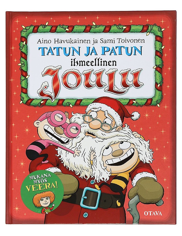 Tatun ja Patun ihmeellinen joulu - Havukainen, Aino, Toivonen, Sami - Lastenkirjat - 10105424869 - 0