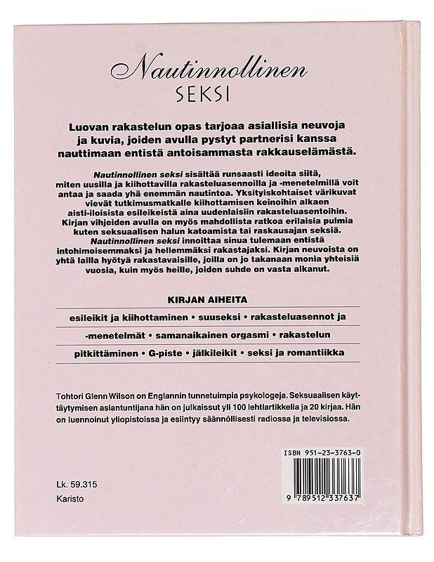Nautinnollinen seksi : luovan rakastelun opas - Väänänen, Juha - Tietokirjat ja oppaat - 10105424882 - 1