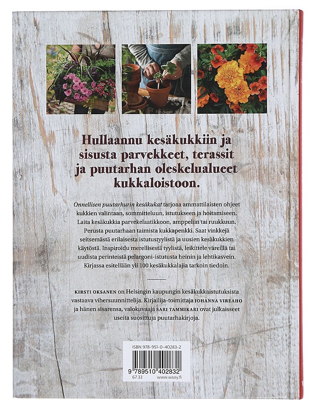 Onnellisen puutarhurin kesäkukat - Vireaho, Johanna - Tietokirjat ja oppaat - 10105424891 - 1