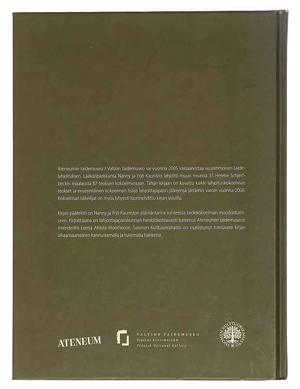 Nanny ja Yrjö Kauniston lahjoituskokoelma / Ateneum - Leena Ahtola-Moorhouse - Elämäkerrat ja muistelmat - 10105424933 - 1