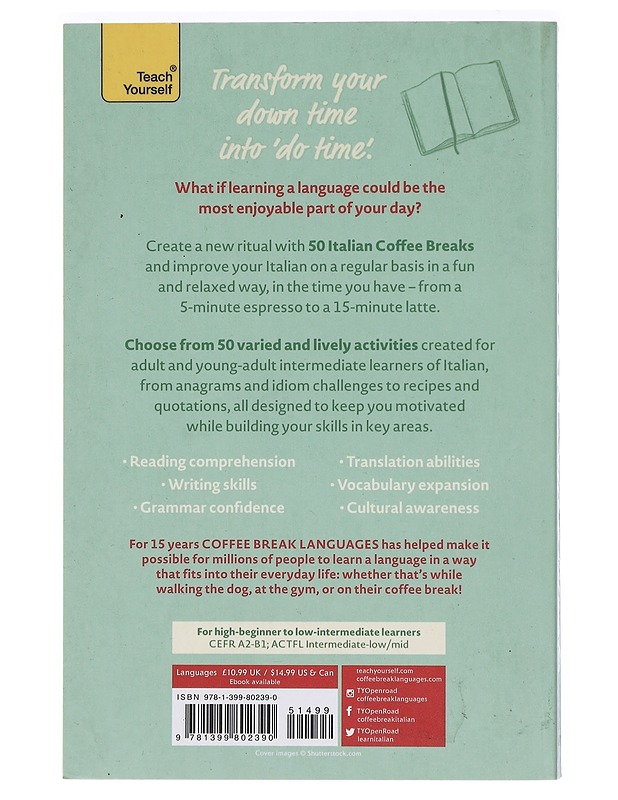 50 Italian coffee breaks : short activities to improve your Italian one cup at a time - Pentleton, Mark - Tietokirjat ja oppaat - 10105424954 - 1