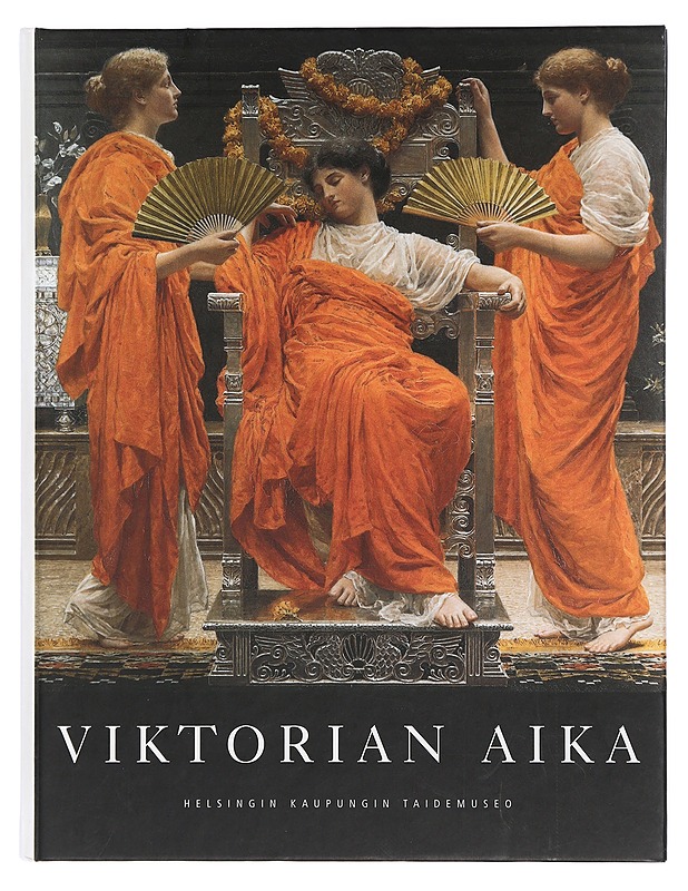 Viktorian aika - Konttinen, Riitta - Taide- ja kulttuurikirjat - 10105424975 - 0