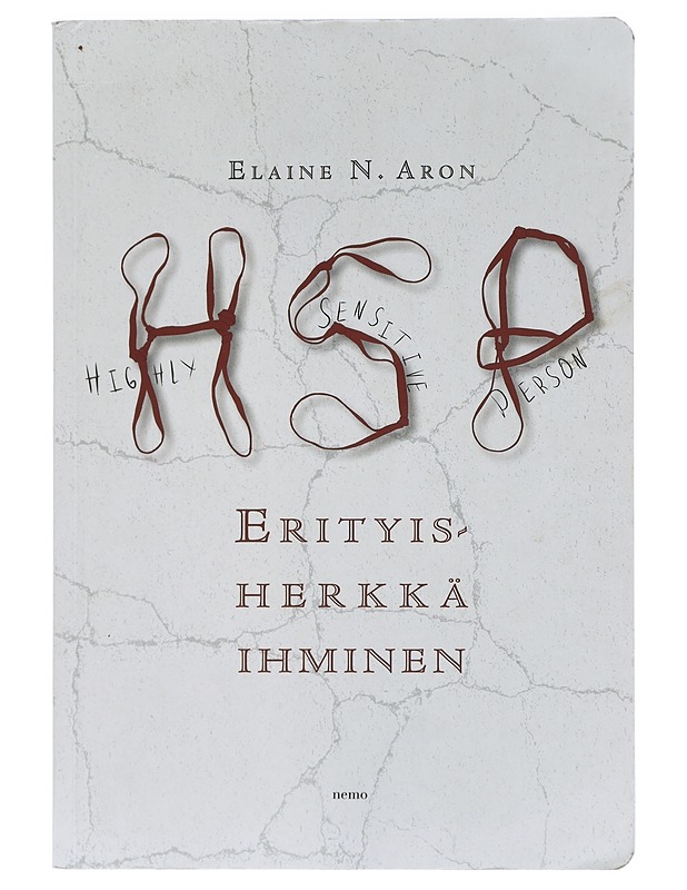 Erityisherkkä ihminen - Aron, Elaine N. - Tietokirjat ja oppaat - 10105424991 - 0