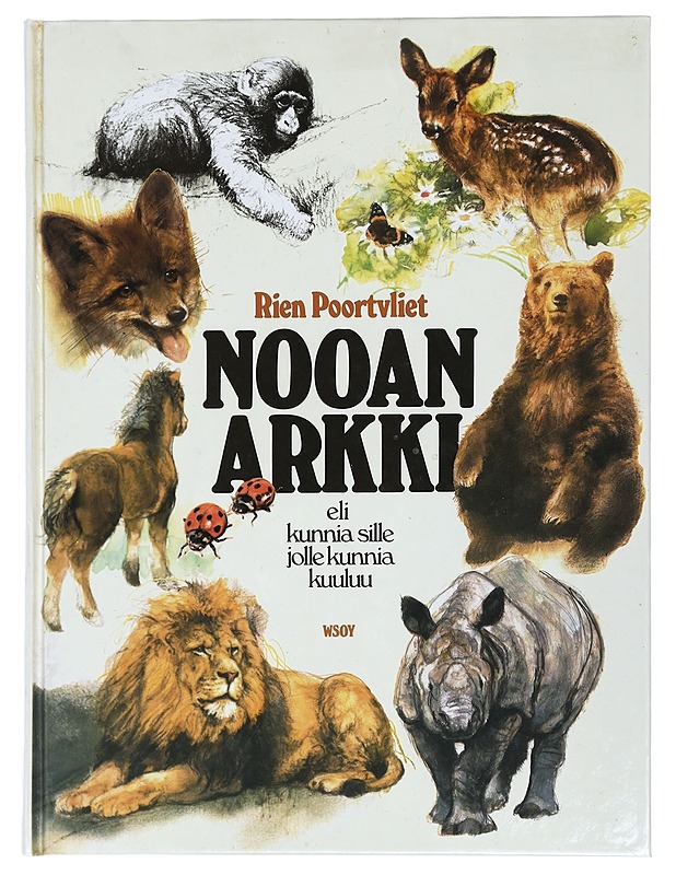 Nooan arkki : eli kunnia sille jolle kunnia kuuluu - Poortvliet, Rien - Lastenkirjat - 10105425027 - 0