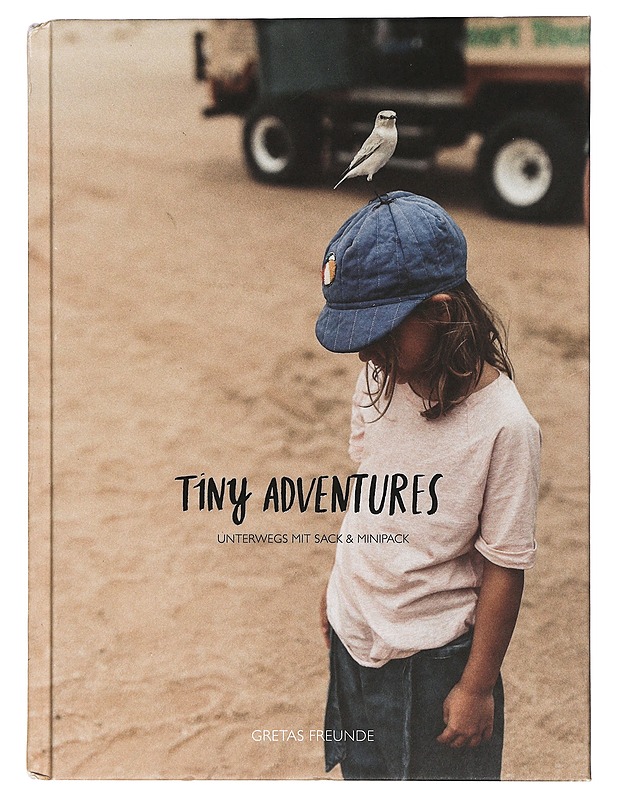 Tiny adventures: Unterwegs mit sack & minipack  - Matkaoppaat ja sanakirjat - 10105425034 - 0