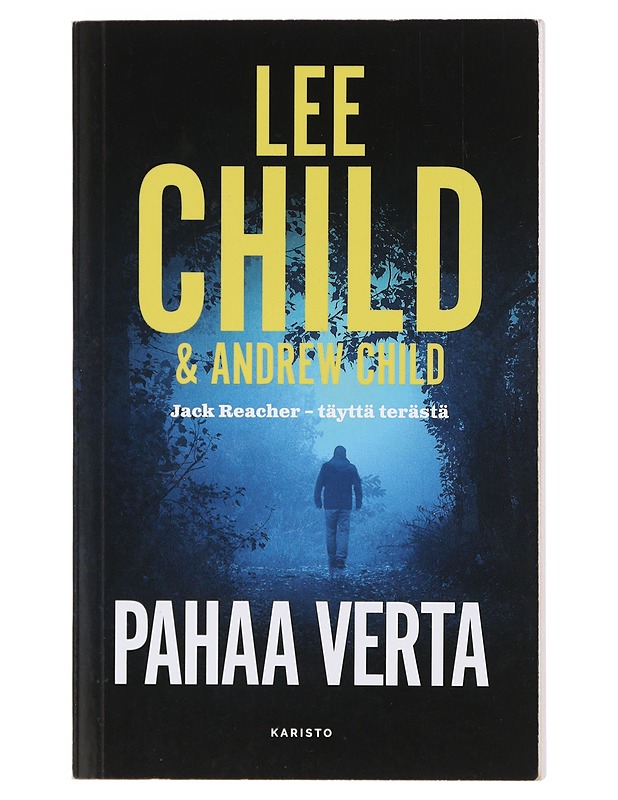 Pahaa verta - Child, Lee - Jännitys ja dekkarit - 10105425038 - 0