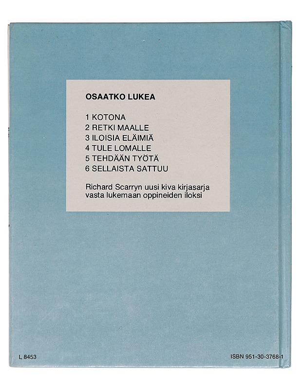 Sellaista sattuu - Scarry, Richard - Lastenkirjat - 10105425060 - 1