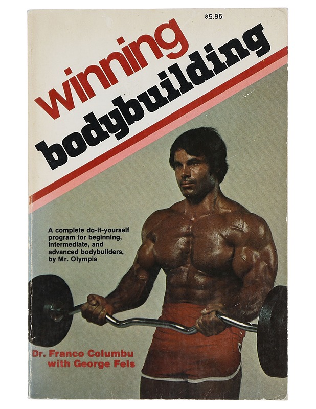 Winning Bodybuilding - Franco Columbu, George Fels - Tietokirjat ja oppaat - 10105425085 - 0