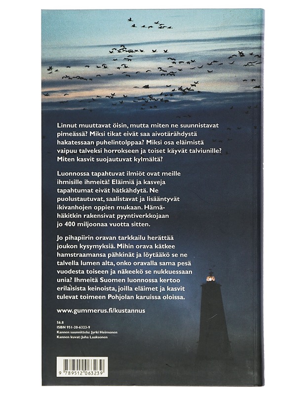 Ihmeitä Suomen luonnossa - Laaksonen, Juha - Tietokirjat ja oppaat - 10105425114 - 1