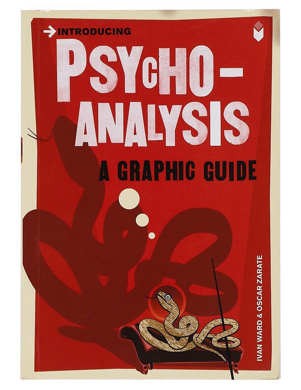 Introducing Psychoanalysis : A Graphic Guide - Ivan Ward - Tietokirjat ja oppaat - 10105425131 - 0