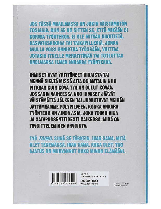 Ajattele isosti : 7 oppia menestymiseen - Schwarzenegger, Arnold - Elämäkerrat ja muistelmat - 10105425200 - 1