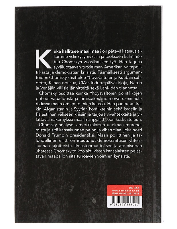 Kuka hallitsee maailmaa? - Chomsky, Noam - Historiakirjat - 10105425210 - 1