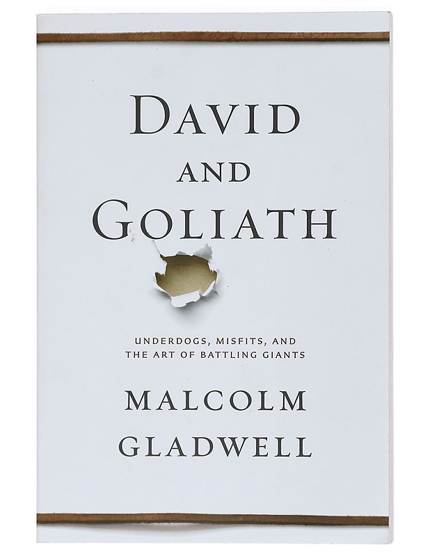 David and Goliath, Underdogs, Misfits, and the Art of Battling Giants - Malcolm Gladwell - Tietokirjat ja oppaat - 10105425242 - 0