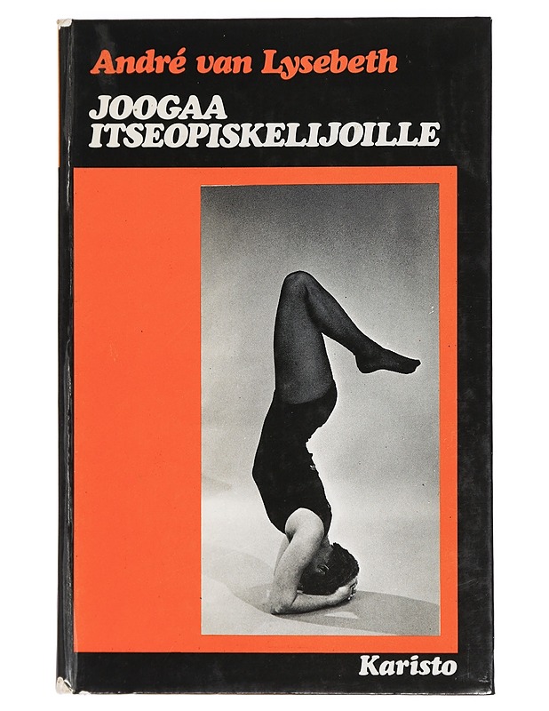 Joogaa itseopiskelijoille - Lysebeth, André van - Tietokirjat ja oppaat - 10105425269 - 0