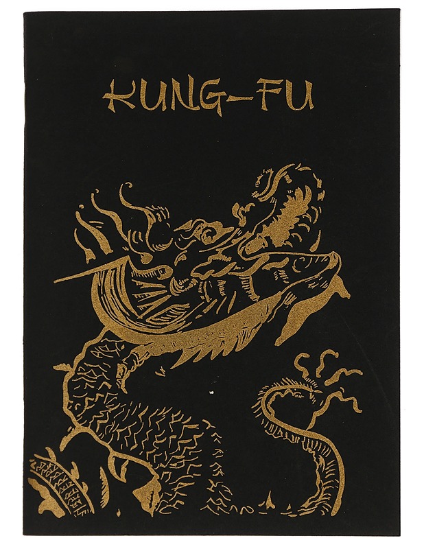 Kung-fu. Salainen kiinalainen itsepuolustusmenetelmä - Harrastekirjat - 10105425264 - 0