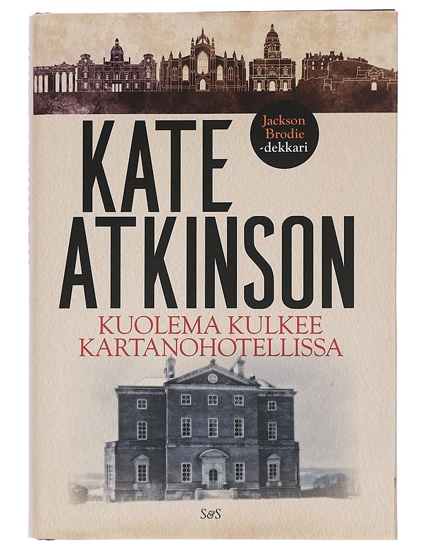 Kuolema kulkee kartanohotellissa - Atkinson, Kate - Jännitys ja dekkarit - 10105425309 - 0