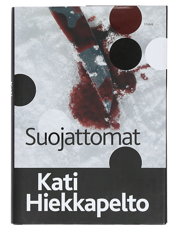 Suojattomat - Kati Hiekkapelto - Jännitys ja dekkarit - 10105425373 - 0