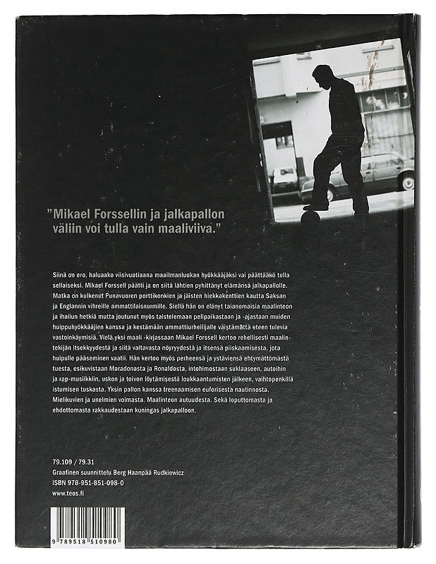 Vielä yksi maali - Forssell, Mikael - Elämäkerrat ja muistelmat - 10105425380 - 1