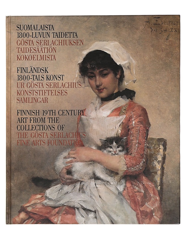 Suomalaista 1800-luvun taidetta : Gösta Serlachiuksen taidesäätiön kokoelmista - Pitkänen, Maritta - Historiakirjat - 10105425386 - 0