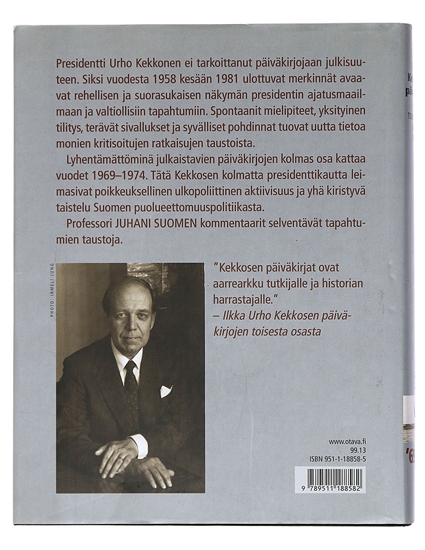 Urho Kekkosen päiväkirjat. 3, 1969-74 - Juhani Suomi - Historiakirjat - 10105425450 - 1