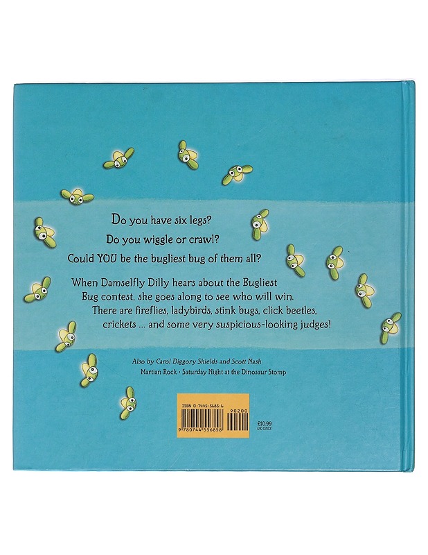 The Bugliest Bug - Carol Diggory Shields, Scott Nash - Lastenkirjat - 10105425478 - 1