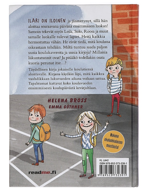 Ekaluokkalaisen kirja : lähde mukaan seikkailuun - Helena Bross, Emma Göthner - Lastenkirjat - 10105425481 - 1