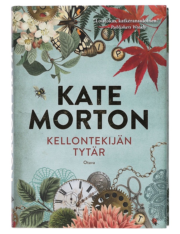 Kellontekijän tytär - Morton, Kate - Romaanit ja novellit - 10105425485 - 0