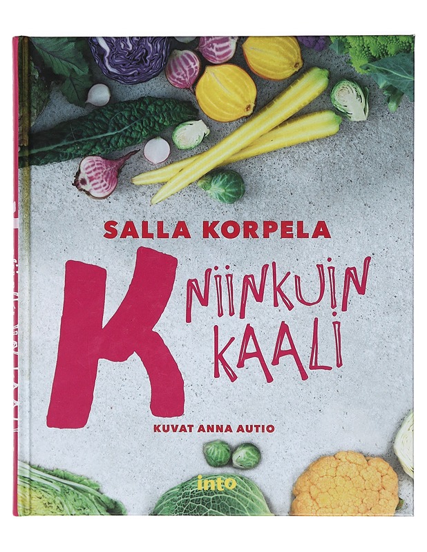 K niinkuin kaali - Korpela, Salla - Ruokakirjat - 10105425502 - 0