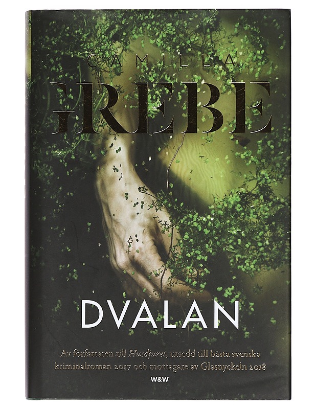 Dvalan - Camilla Grebe - Jännitys ja dekkarit - 10105425504 - 0
