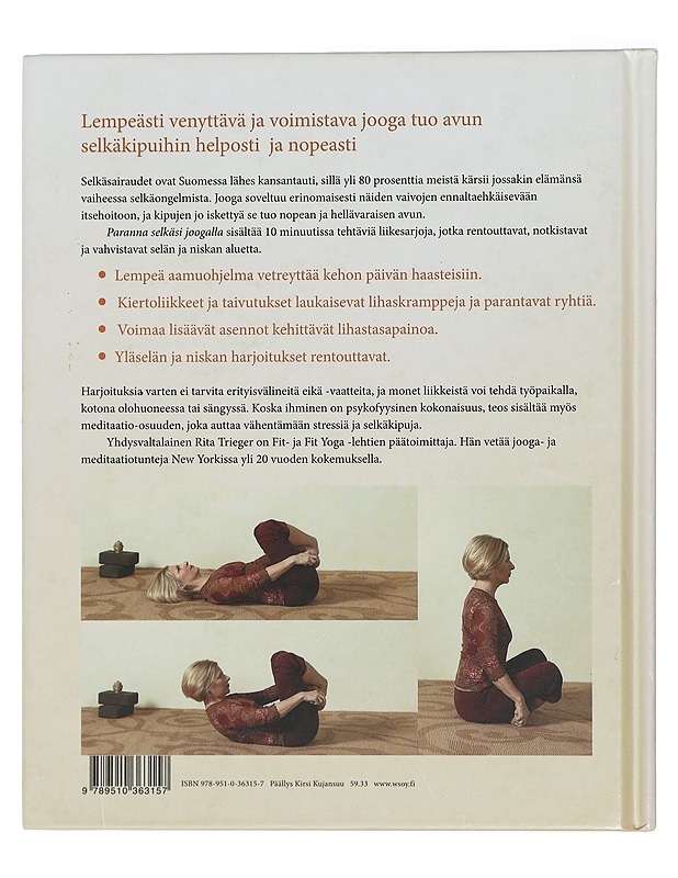 Paranna selkäsi joogalla : 10 minuutin pituisia harjoituksia selkä- ja niskakipujen hoitoon - Trieger, Rita - Harrastekirjat - 10105425511 - 1