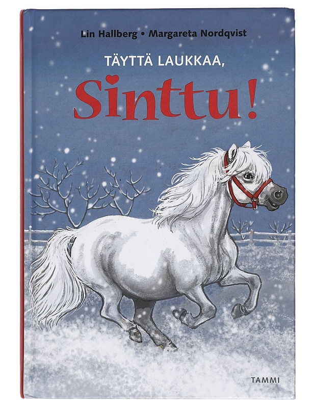 Täyttä laukkaa, Sinttu! - Hallberg, Lin - Lastenkirjat - 10105425518 - 0