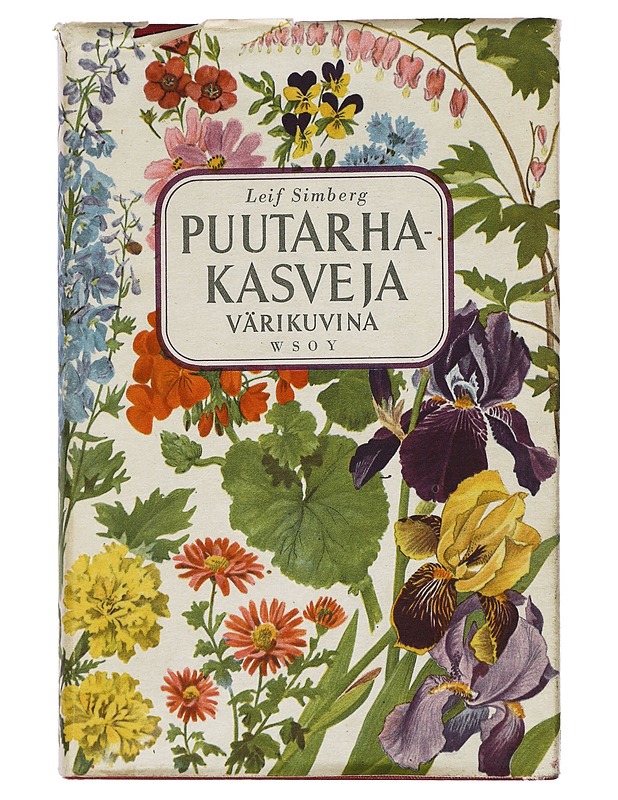 Puutarhakasveja - Leif Simberg - Lemmikki- ja luontokirjat - 10105425556 - 0
