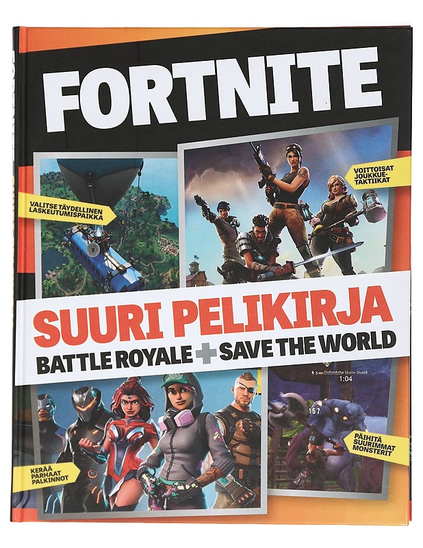 Fortnite : suuri pelikirja : Battle Royale + Save the World - Collins, Barry - Tietokirjat ja oppaat - 10105425546 - 0