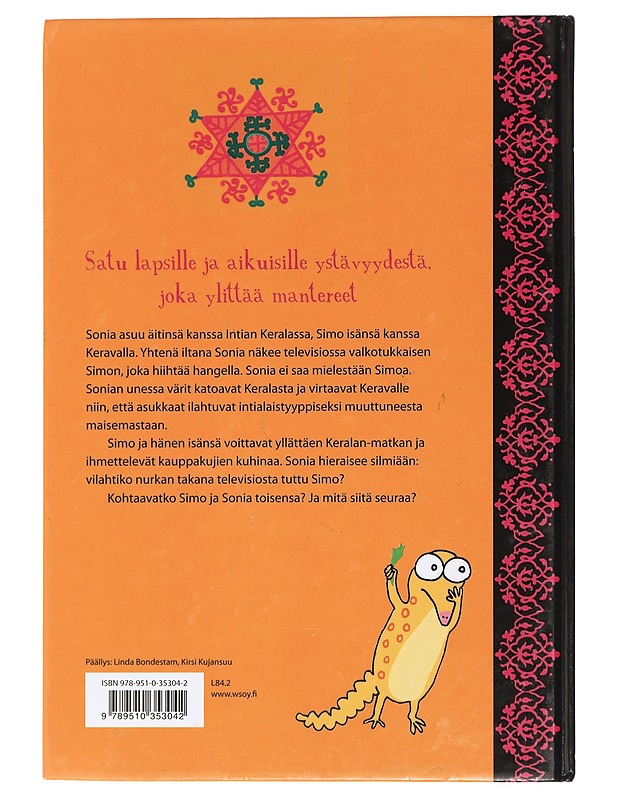 Simo ja Sonia, eli, Kadonnut Kerala - Sinikka Nopola, Tiina Nopola - Lastenkirjat - 10105425569 - 1